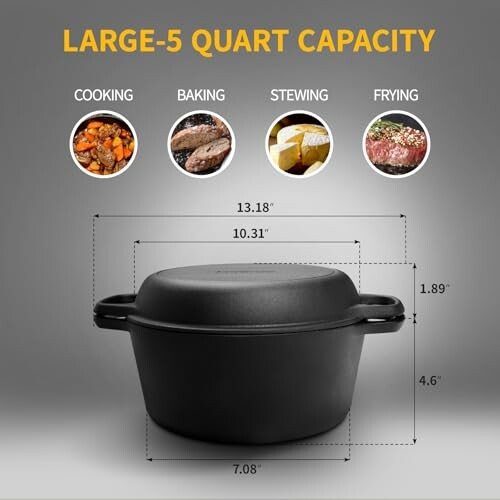 Large 5-quart cast iron Dutch oven with cooking, baking, stewing, and frying examples.